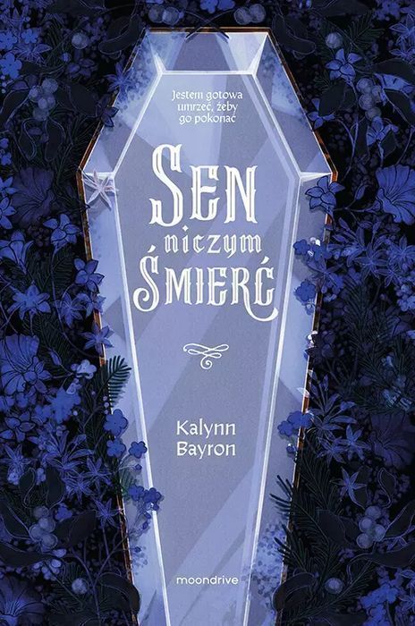 Sen niczym śmierć. Moondrive