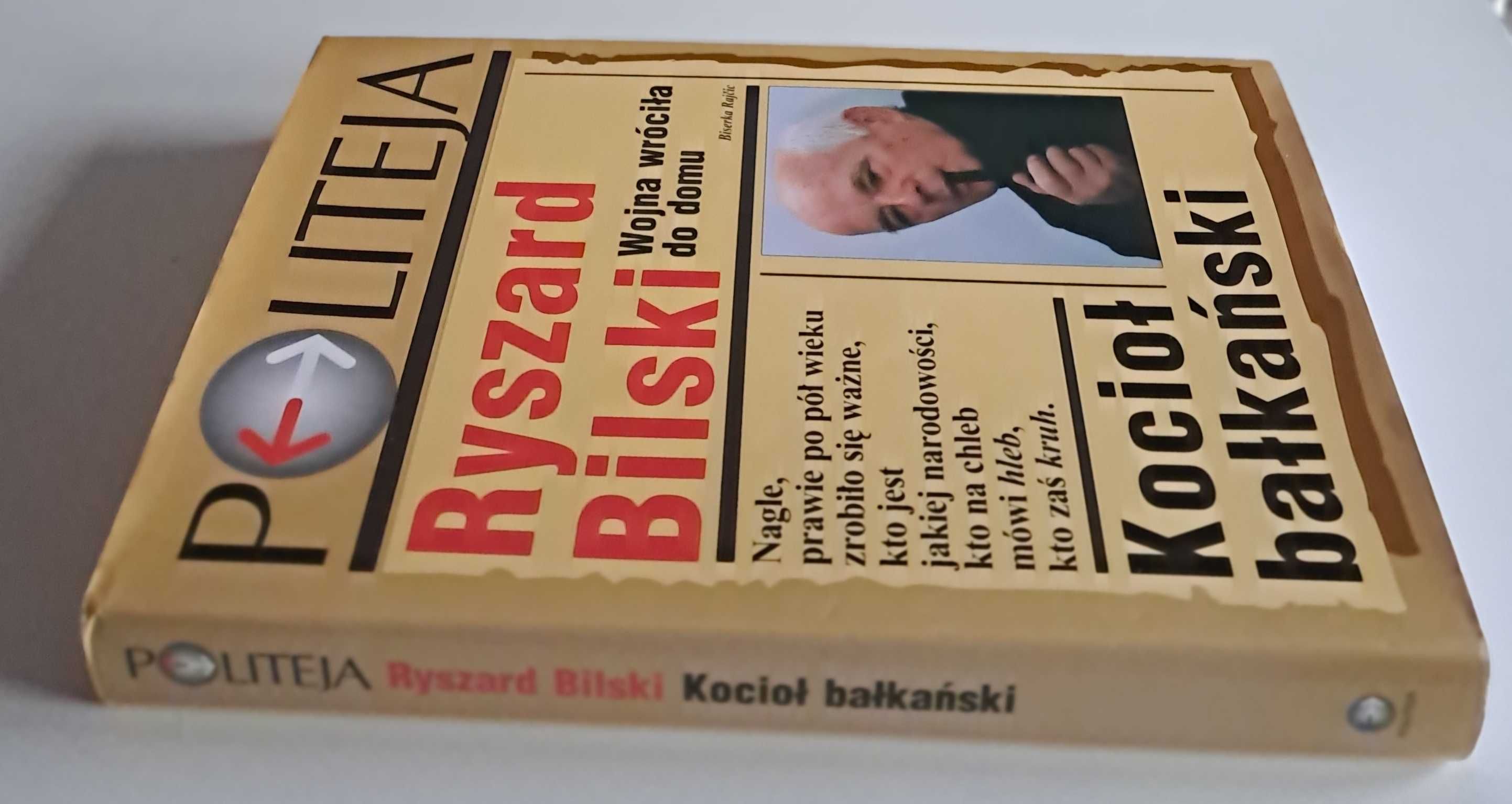 Kocioł bałkański Ryszard Bilski
