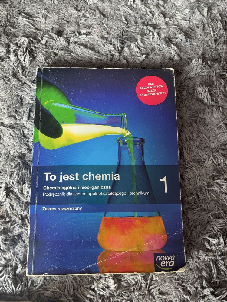 Podręcznik dla liceum ogólnokształcącego i technikum, To jest chemia 1