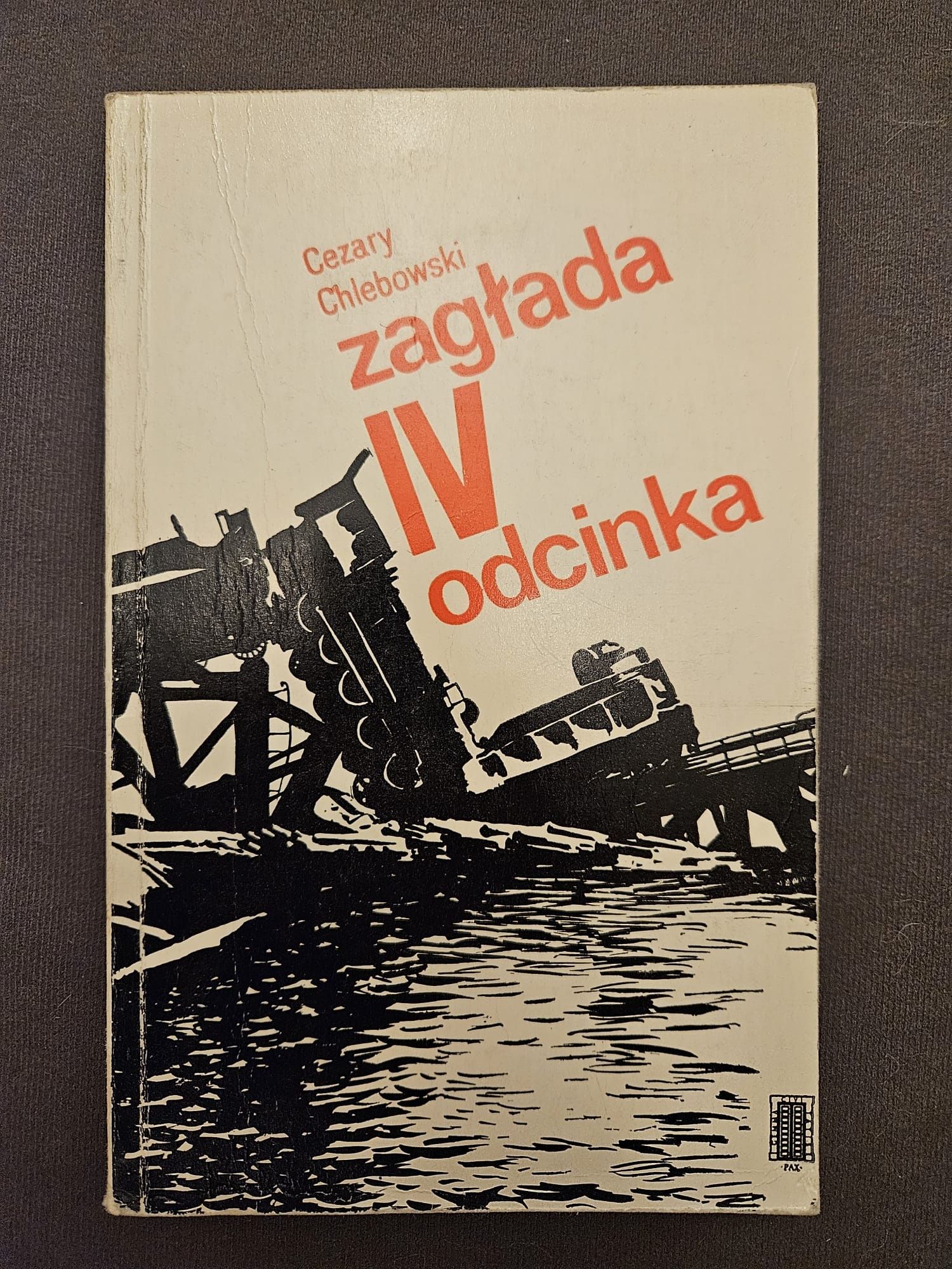 Cezary Chlebowski "Zagłada IV odcinka"