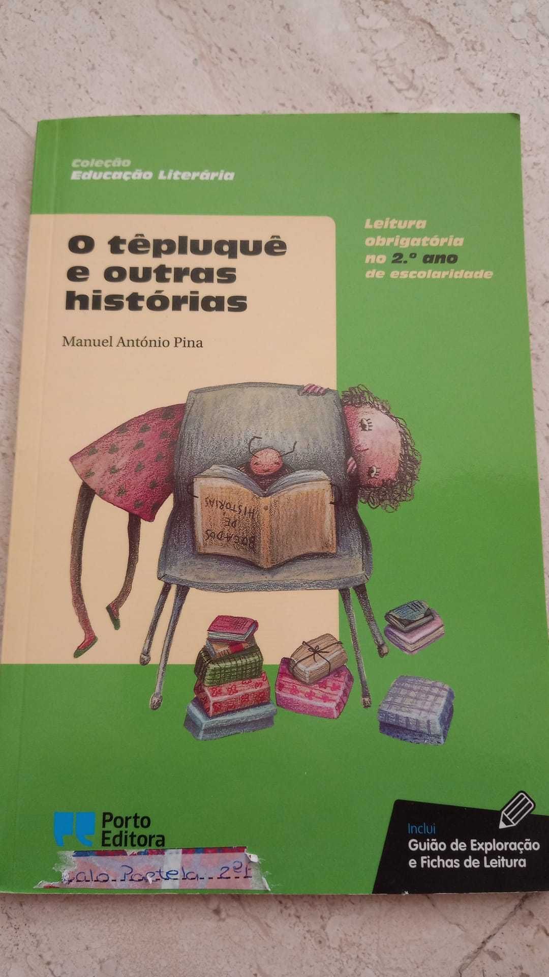 "O têpluquê e outras histórias" Manuel António Pina (leitura 2º ano)