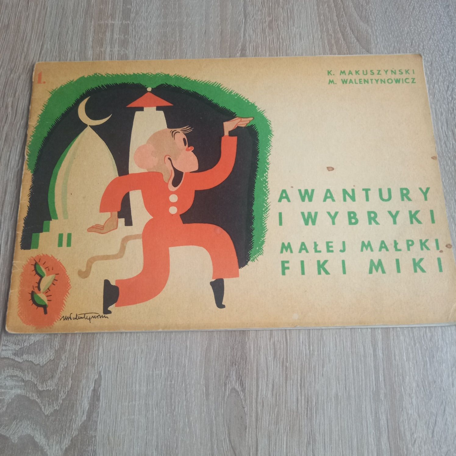 Komiks Awantury i wybryki Małej Małpki Fiki Miki/ Makuszyński Walentyn