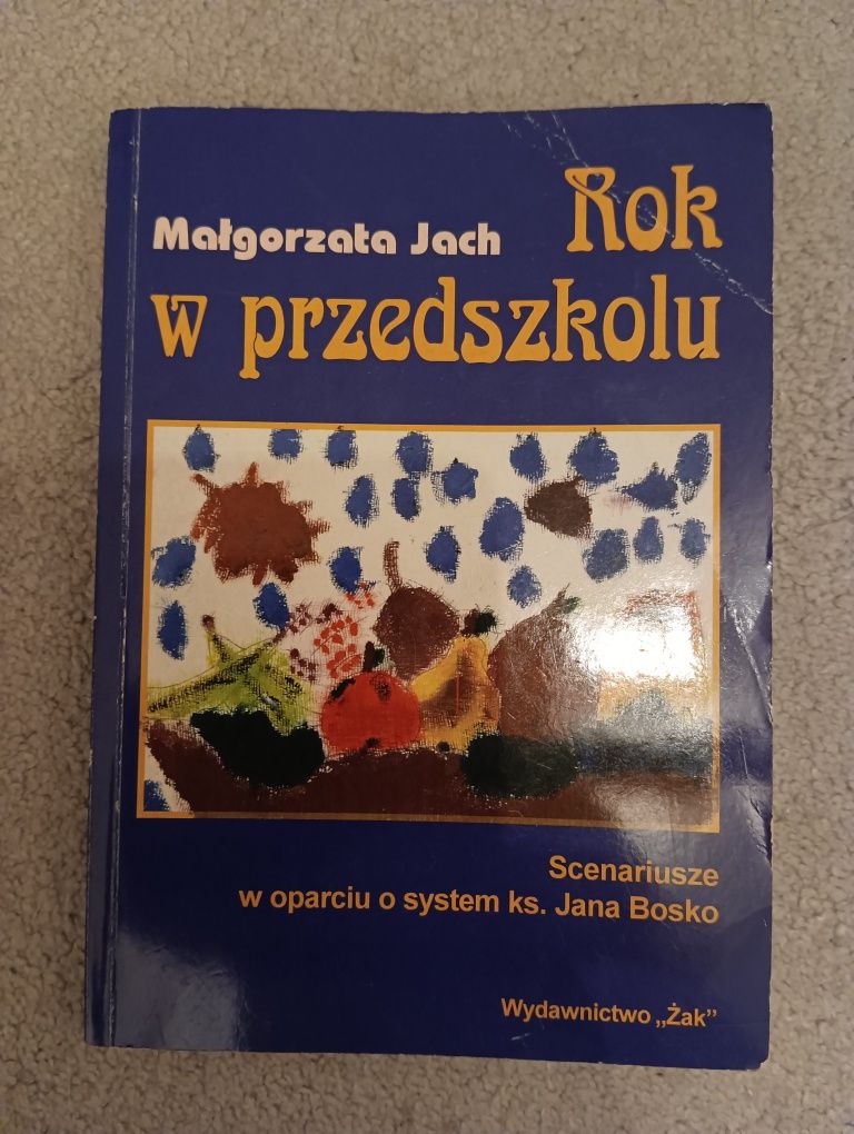 Książka "Rok w przedszkolu" - aut. Małgorzata Jach
