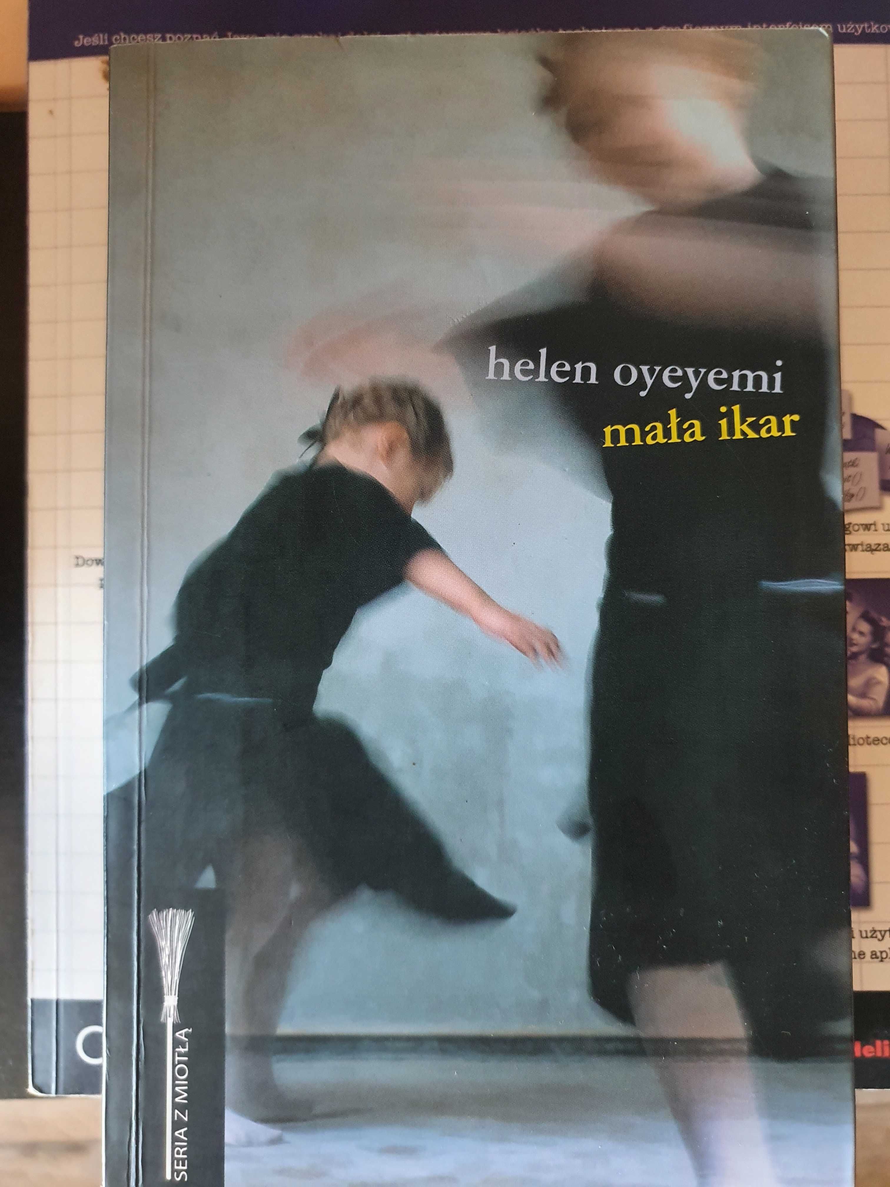 Mała Ikar - Helen Oyeyemi