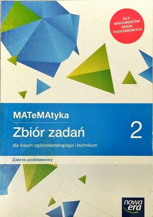Zbiór zadań MATeMAtyka 2 Nową Era (Zakres podstawowy)