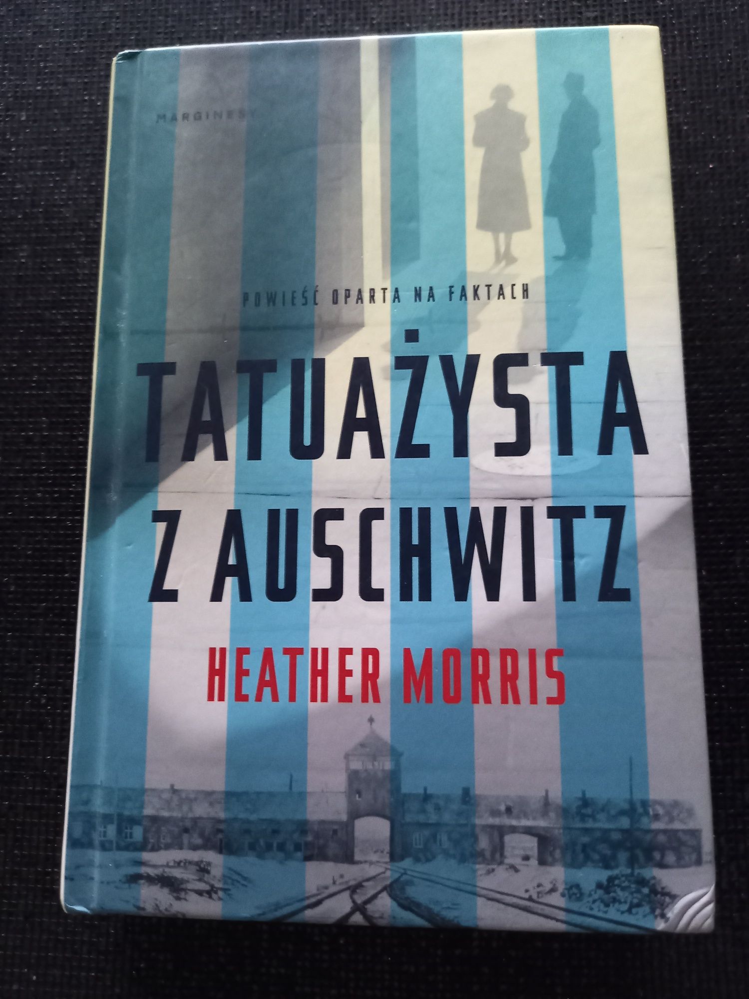 Tatuażysta z Auschwitz powieść oparta na faktach.