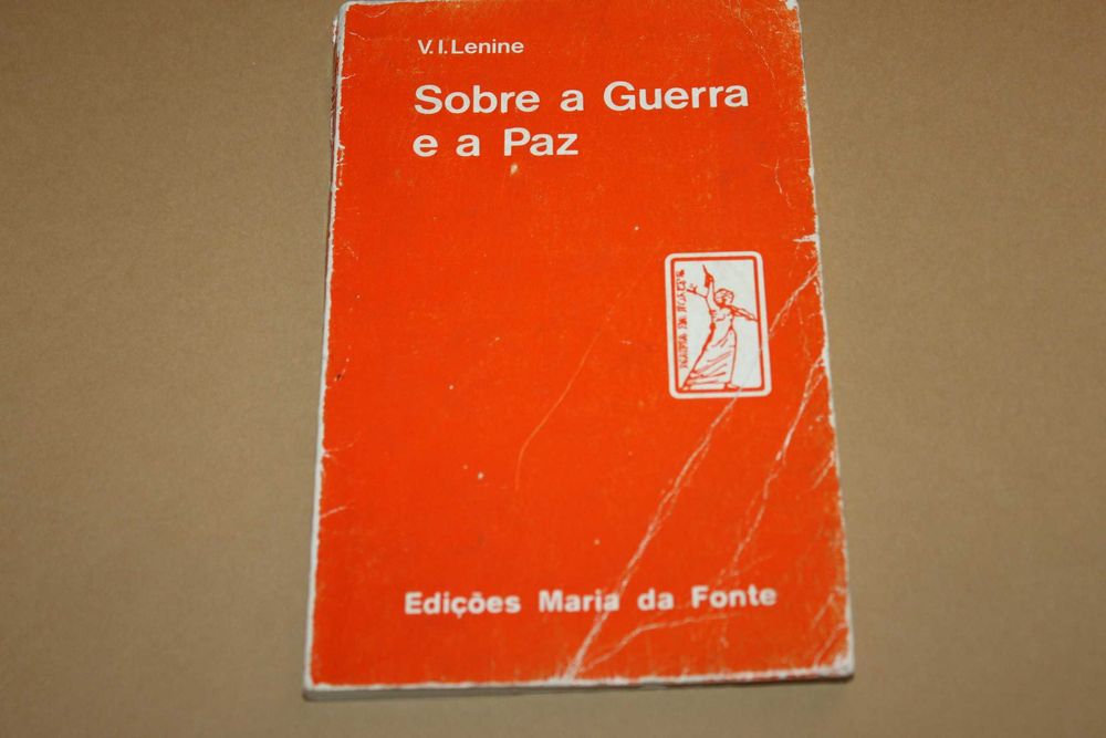 Sobre a Guerra e a Paz // V.I.Lenine