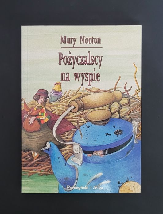 Książka Pożyczalscy na wyspie Mary Norton