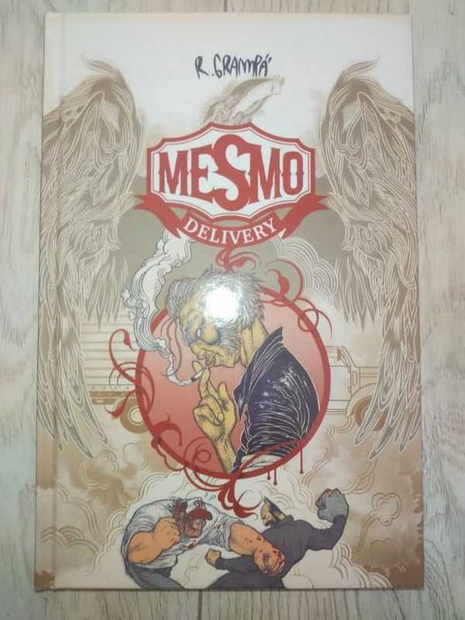 Rafael Grampa. Mesmo Delivery