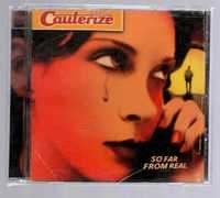 Cauterize - So Far From Real (CD)