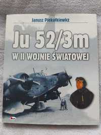 Ju 52/3m w II wojnie światowej - Piekałkiewicz