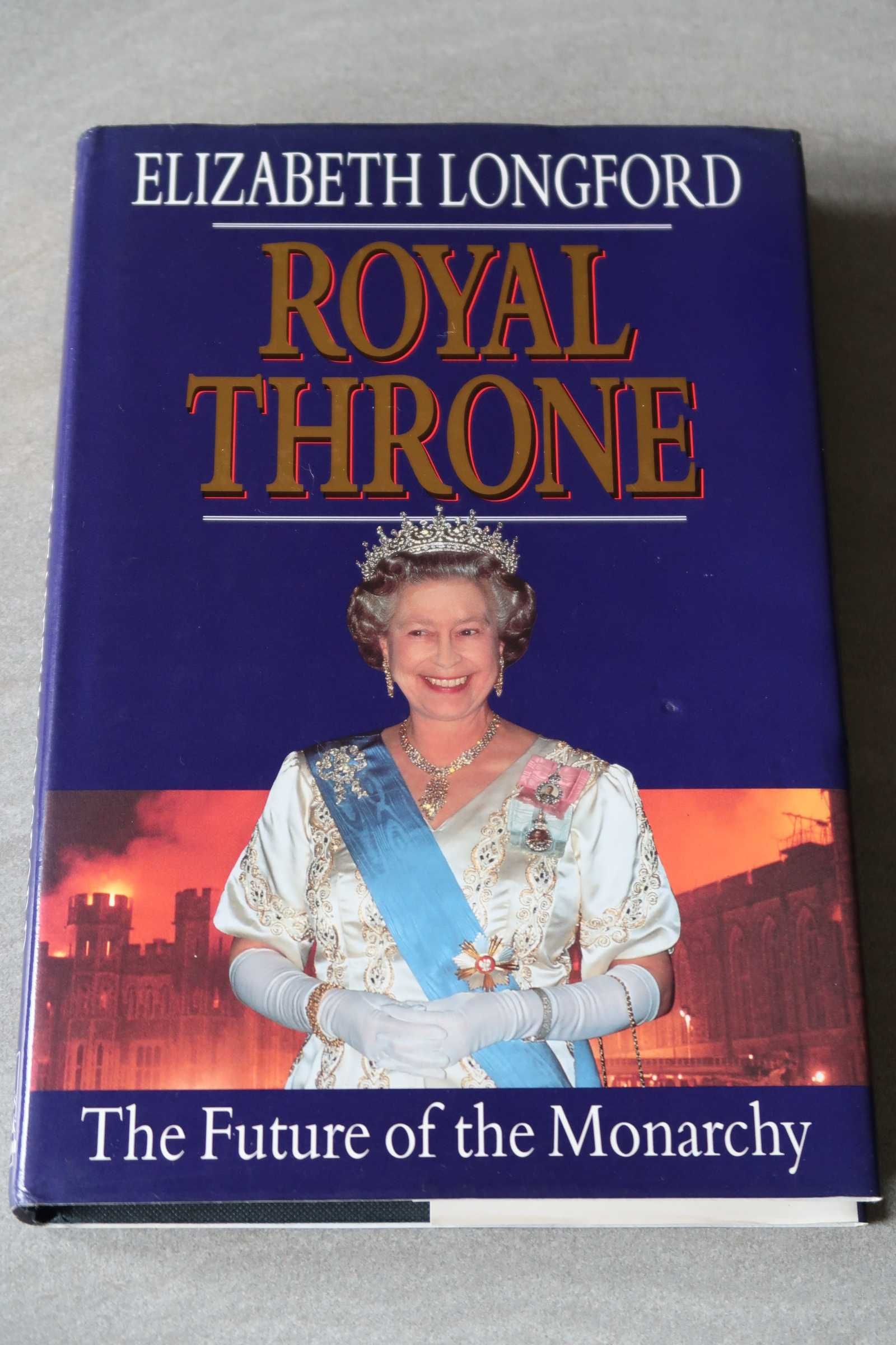 Elizabeth Longford ROYAL THRONE The Future of the Monarchy
