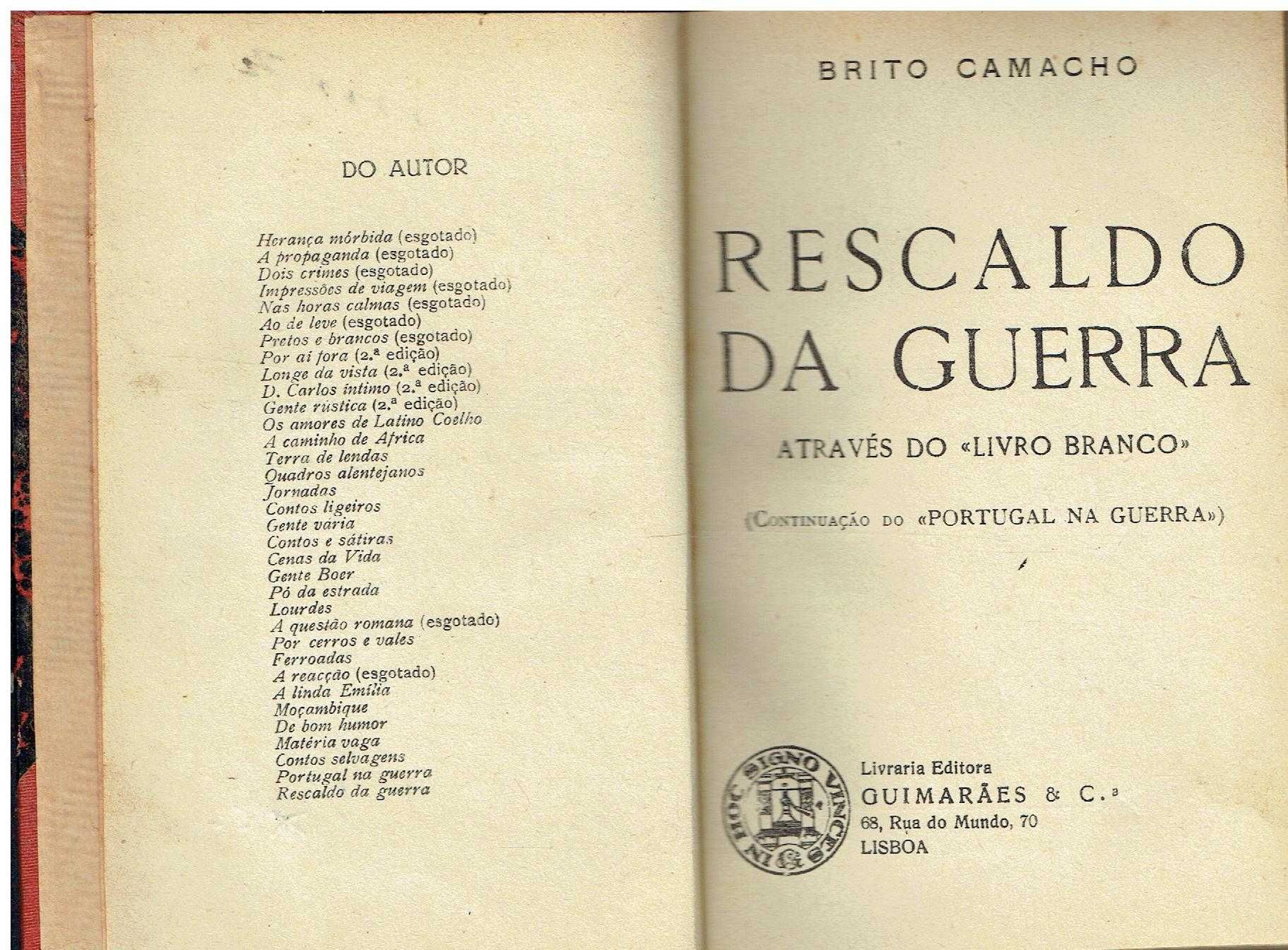 14002

Rescaldo da guerra
de Manuel de Brito Camacho