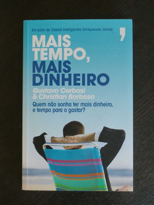 Mais Tempo, Mais Dinheiro