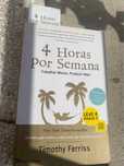 Livro 4 Horas por Semana de Timothy Ferris 1ª Edição + Marcador