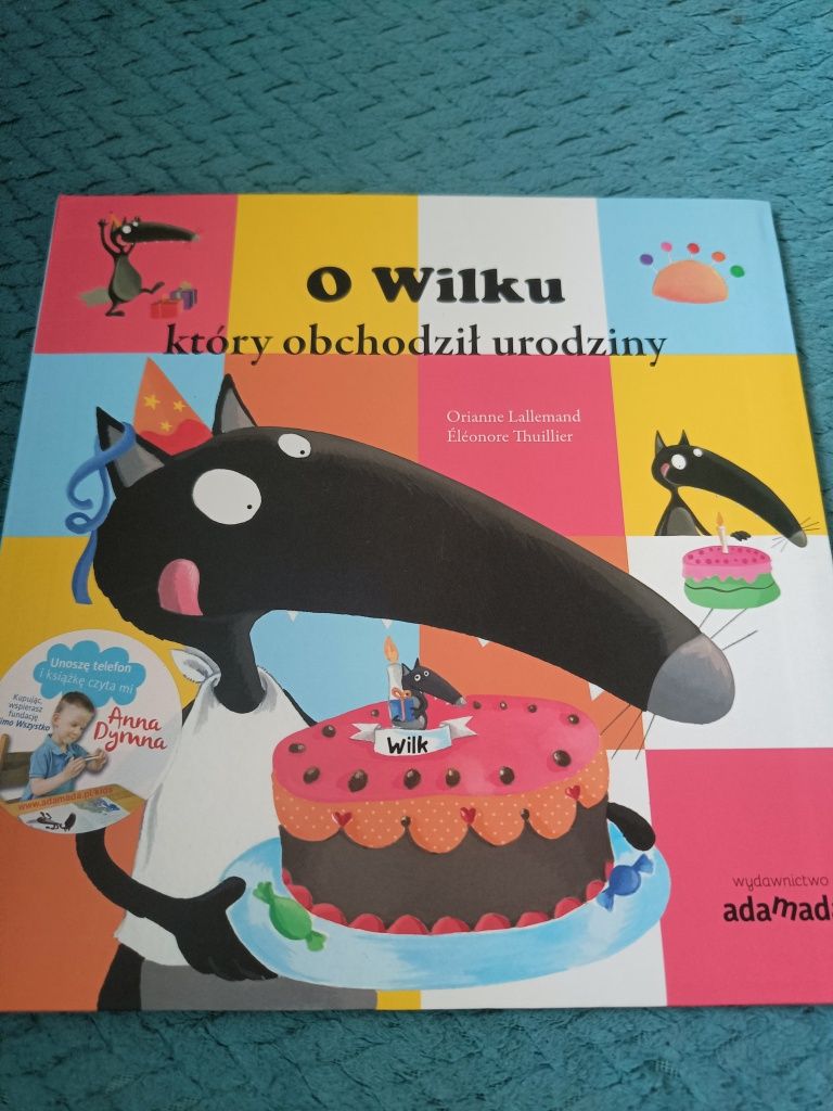 O wilku który obchodził urodziny Orianne Lallemand
