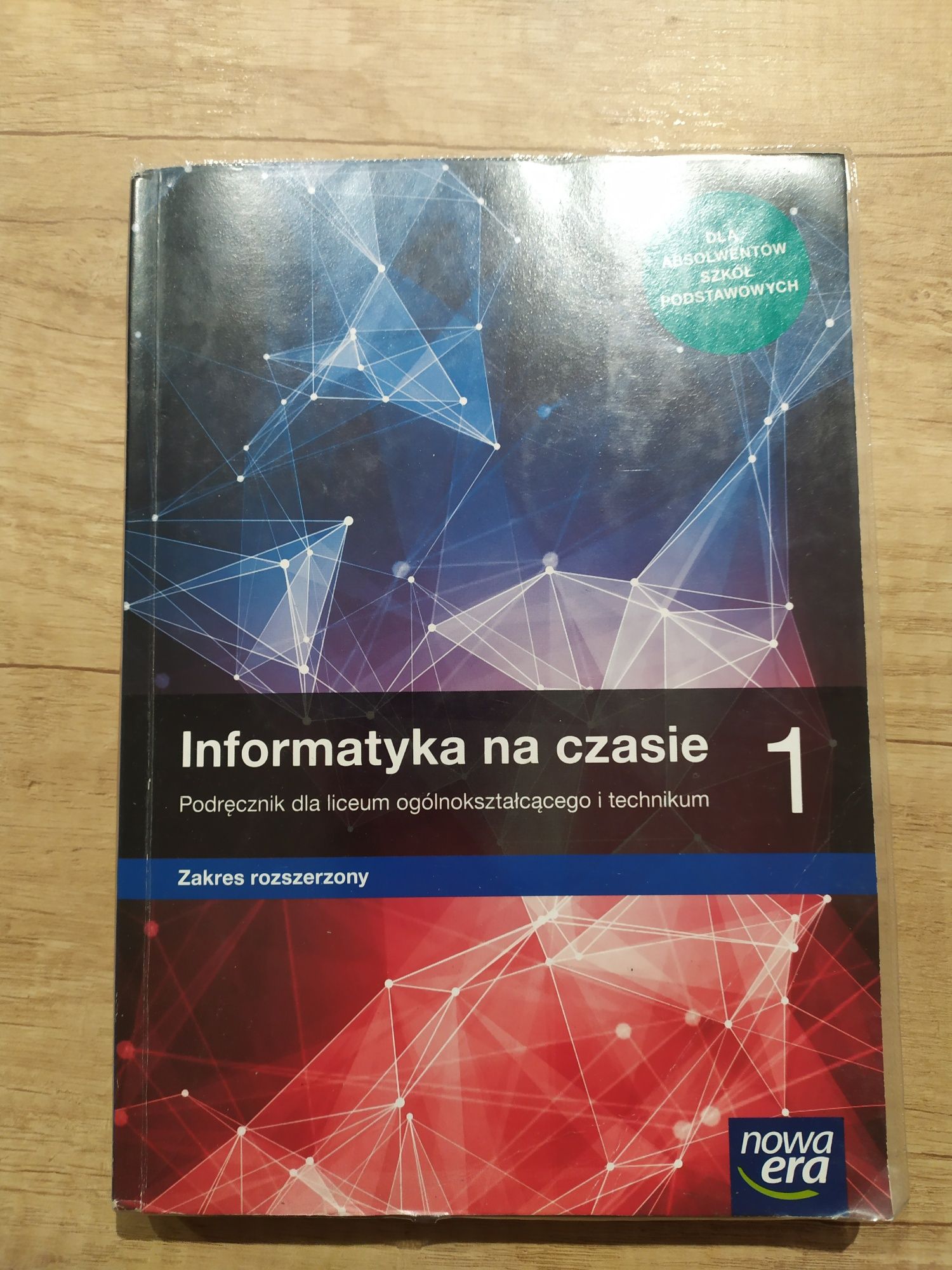 Informatyka na czasie 1. Zakres rozszerzony.