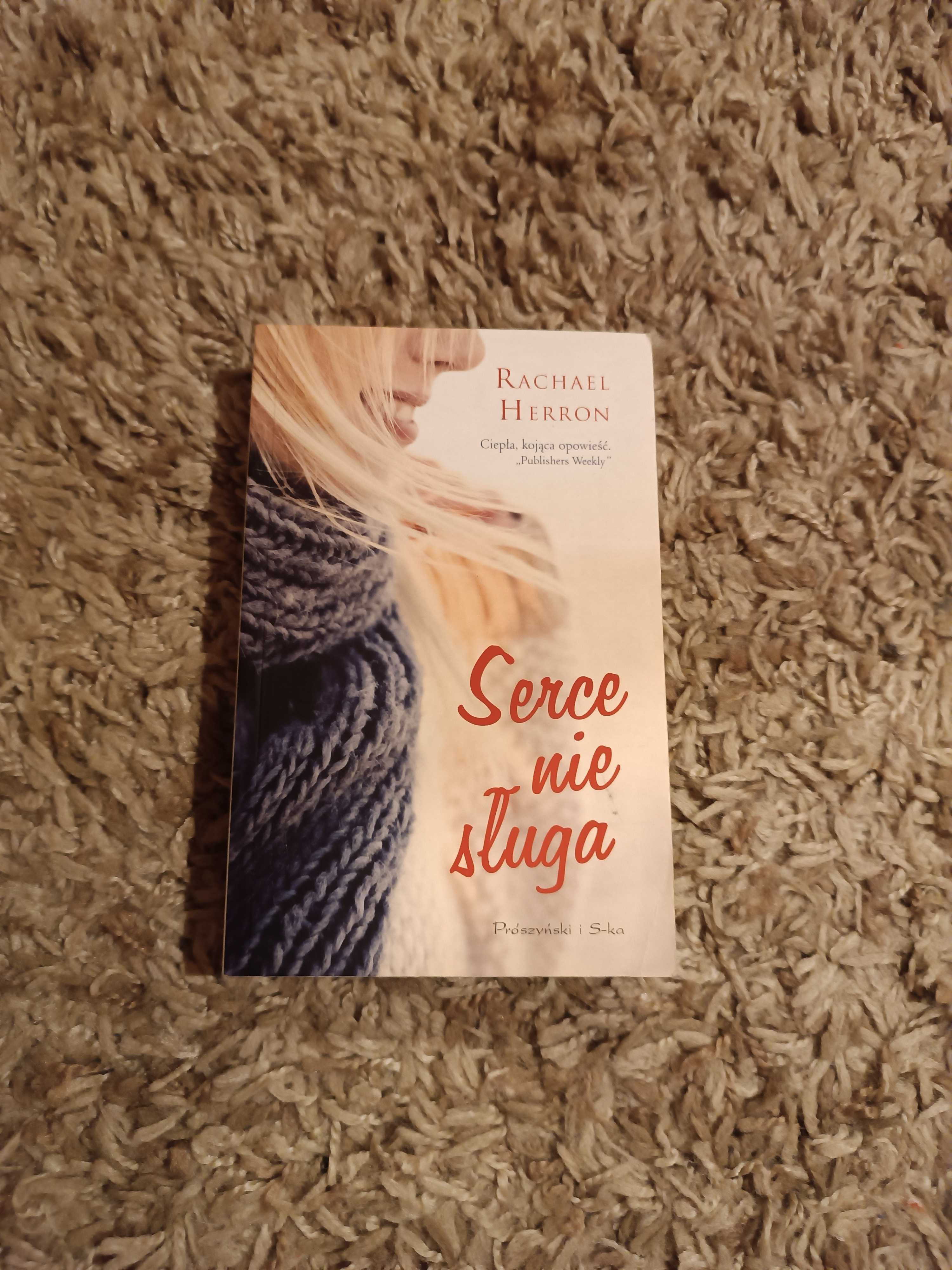 Serce nie sługa    Rachael Herron