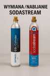 Sodastream wymiana, nabijanie butli 20zł