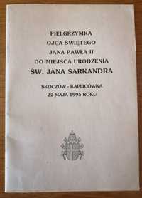 Program mszy Jan Paweł II pielgrzymka Skoczów