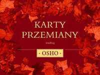 Karty Przemiany Według Osho, Osho