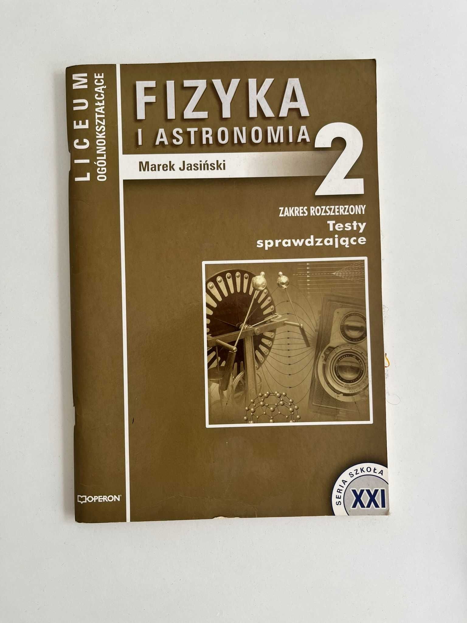 Fizyka i astronomia 2 - testy sprawdzające zakres rozszerzony OPERON