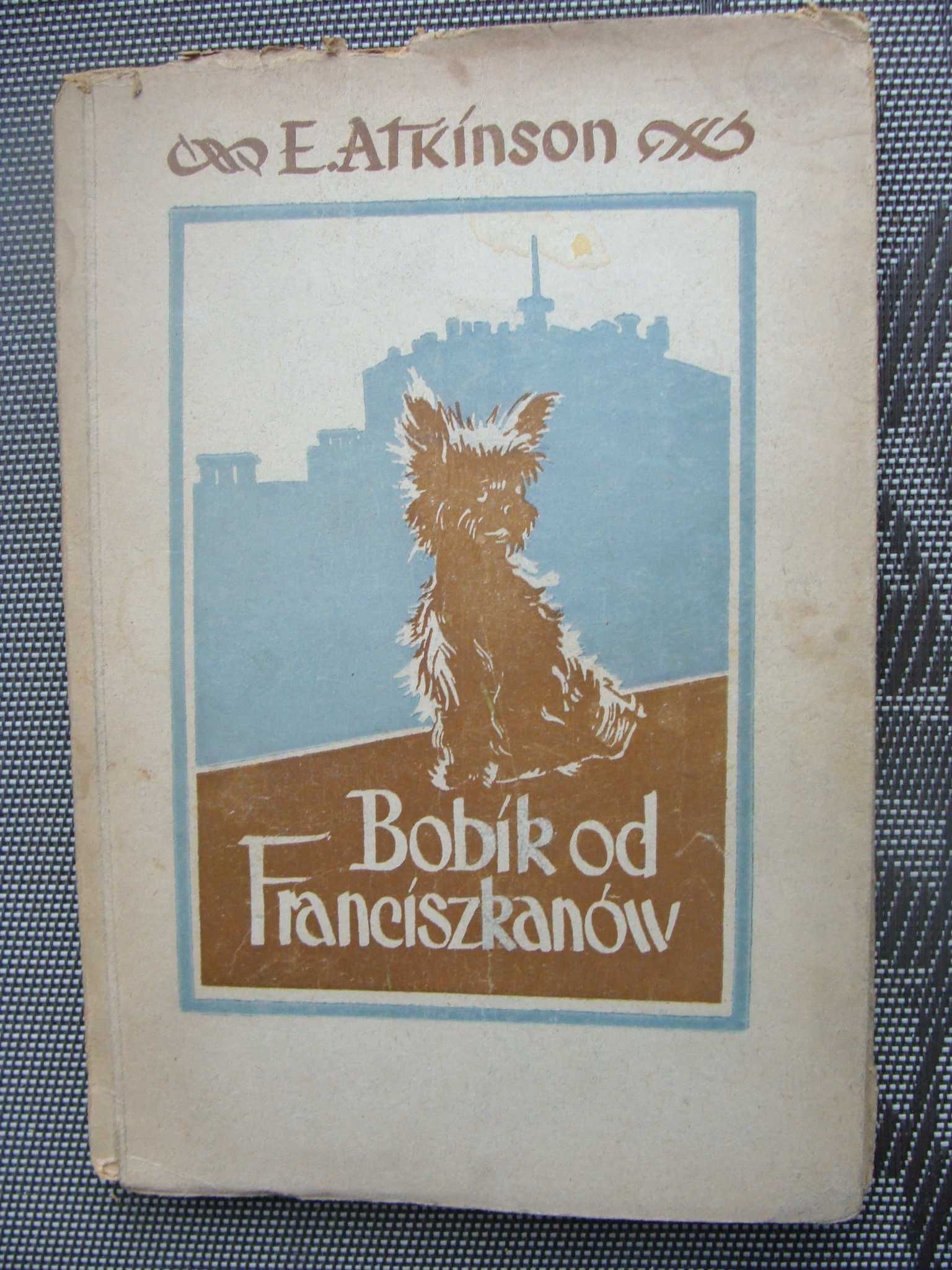 Bobik od Franciszkanów 1948 r. - E. Atkinson (P)