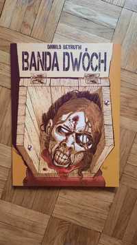Banda dwóch - komiks Danilo Beyruth