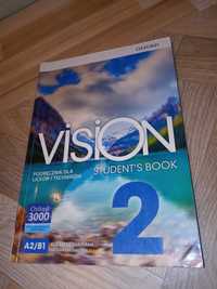 Vision Students Book 2. Podręcznik dla LO i Technikum. Oxford