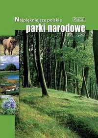 Najpiękniejsze polskie parki narodowe.