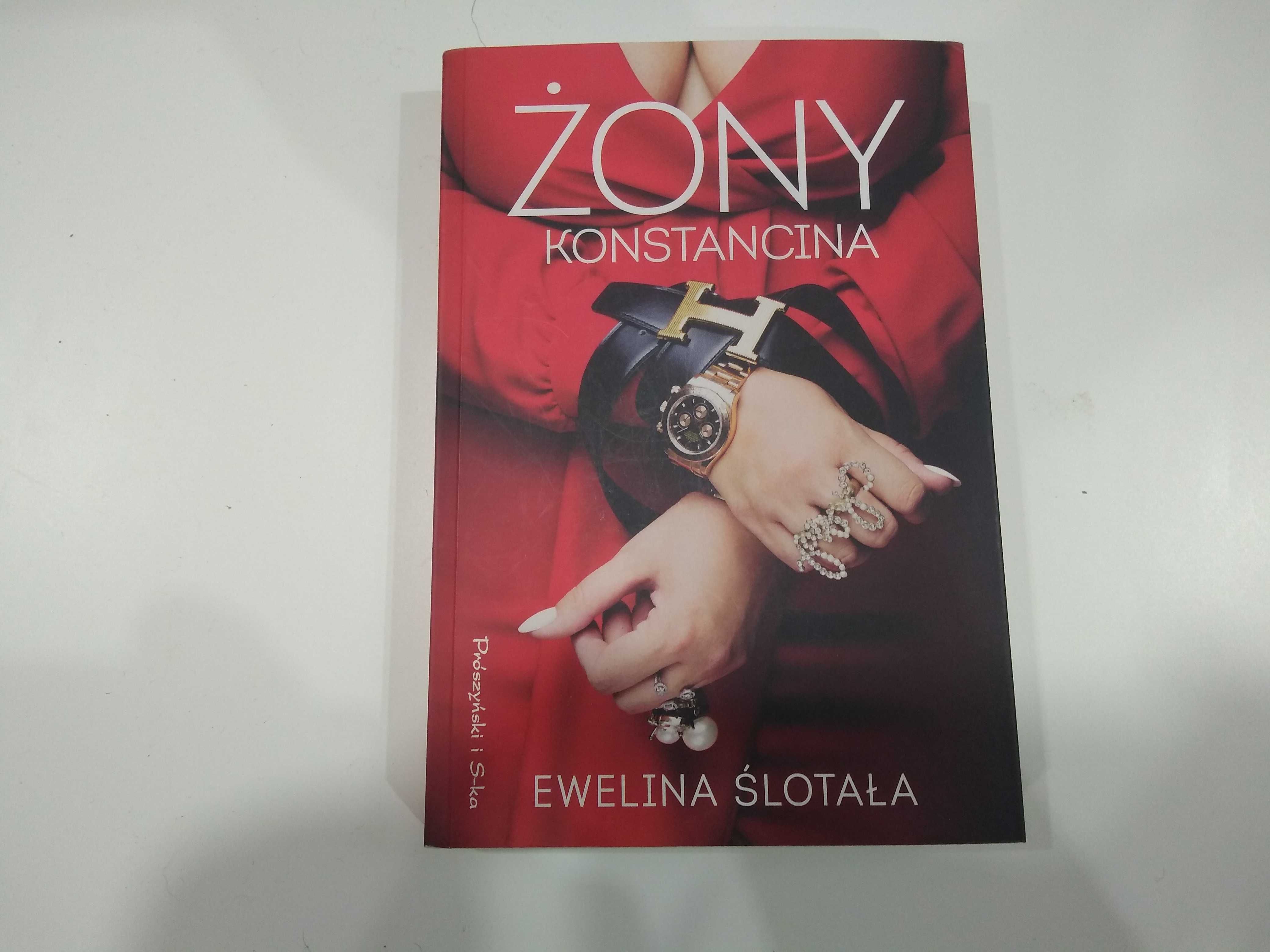 Dobra książka - Żony konstancina Ewelina Ślotała (PI)