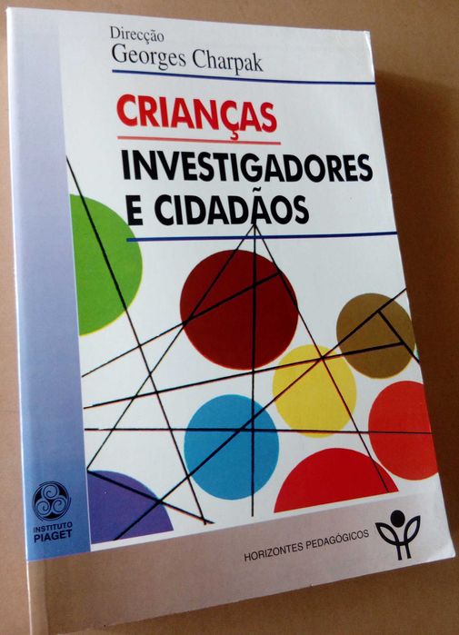 Georges Charpak Crianças 
Investigadores e Cidadãos