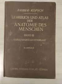 Lehrbuch und Atlas der Anatomie des Medschen von Dr. Fr.Kopsch, Band 3