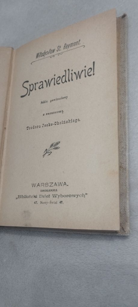 Sprawiedliwie! Władysław St. Reymont