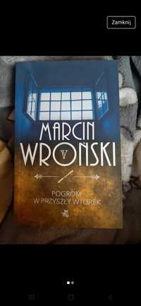 Marcin Wroński Pogrom w przyszły wtorek