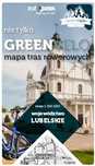 Lubelskie Nie Tylko Green Velo 100% Eko  Praca Zbiorowa