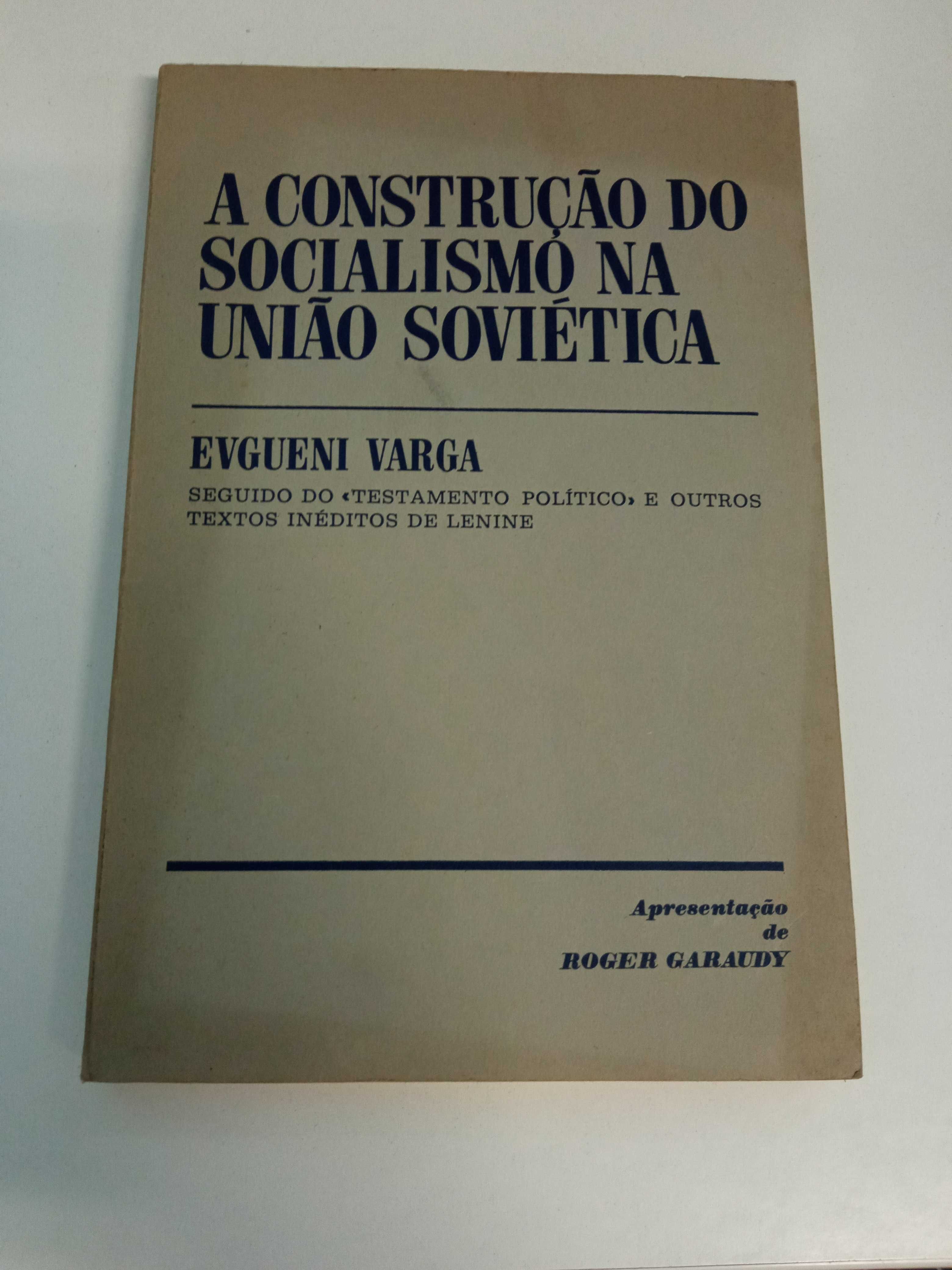 A Construção do Socialismo na União Soviética, de Evgueni Varga
