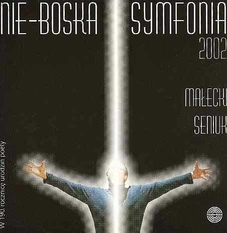 Nie-Boska Symfonia 2002 CD (Nowa w folii)