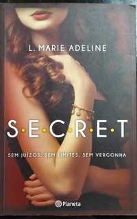 Livro "S.E.C.R.E.T" de  L. Marie Adeline