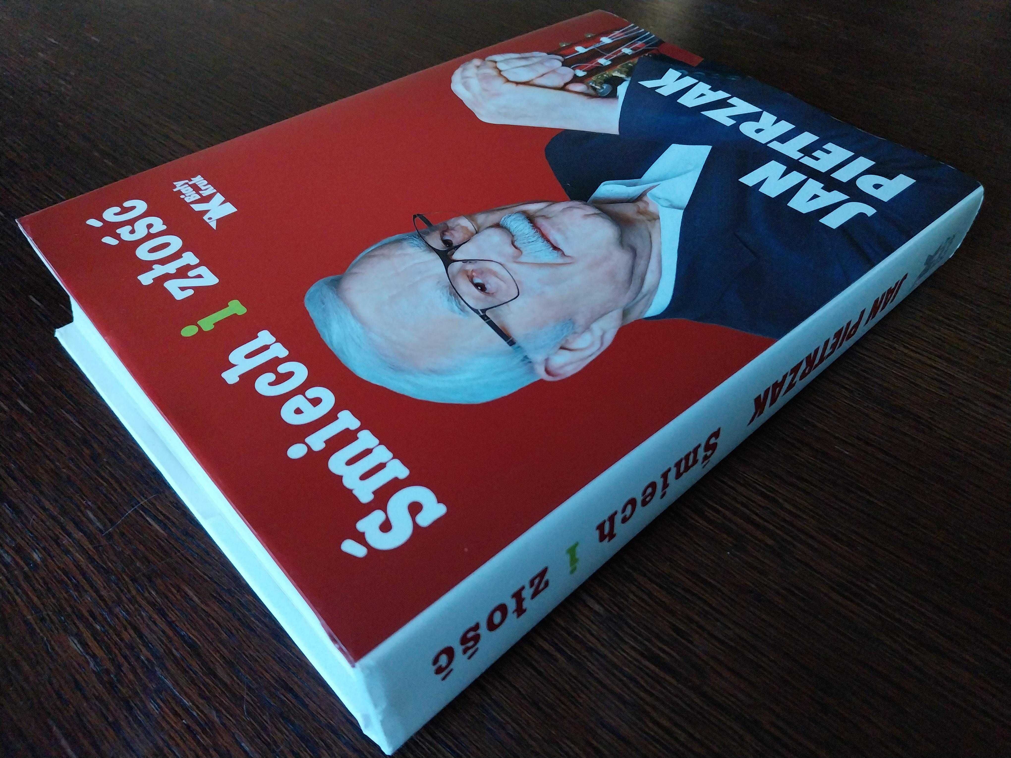 Jan Pietrzak – Śmiech i złość (felietony z lat 2008 – 2015)