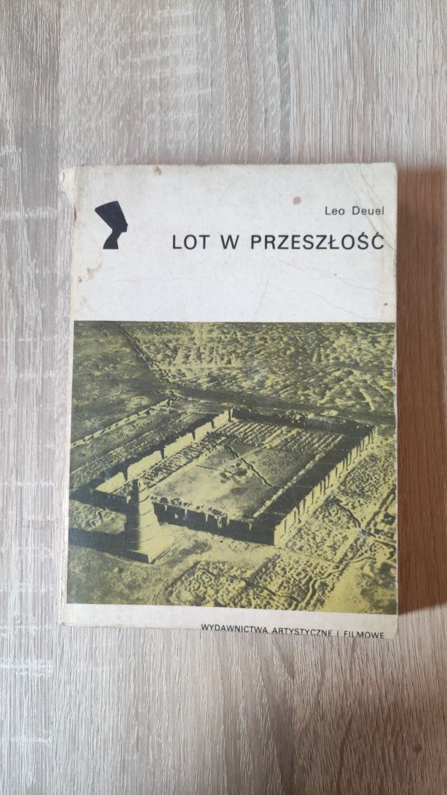 Książka archeologia starożytne odkrycia * Lot w przeszłość Deuel
