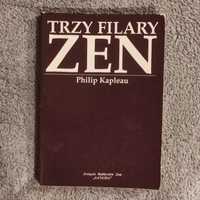 Trzy filary ZEN. Philip Kapleau