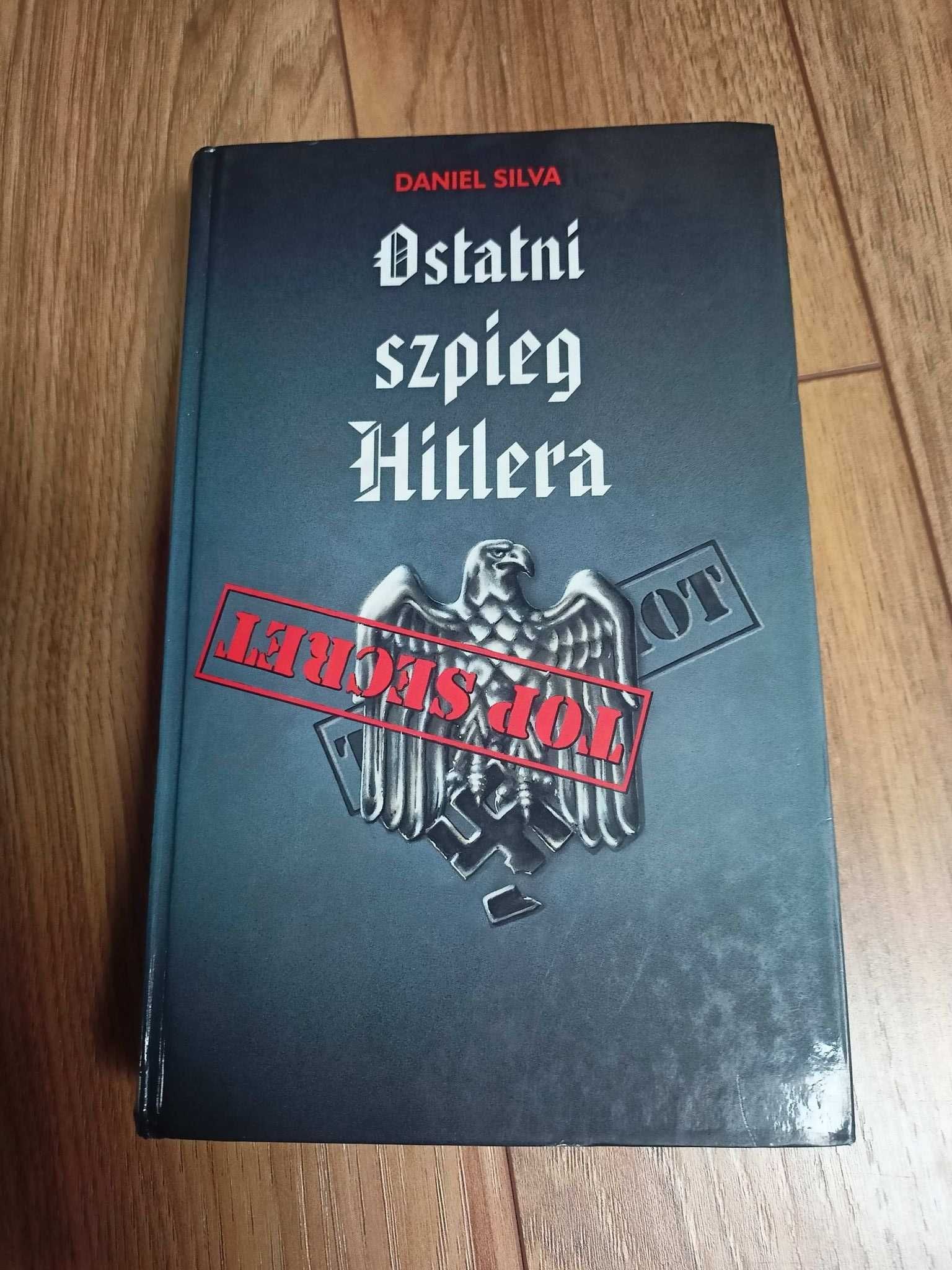 Ostatni szpieg Hitlera - Daniel Silva