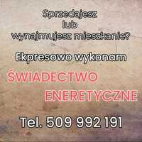 Świadectwa energetyczne potrzebne do Sprzedaży lub Wynajmu lokaluŚląsk