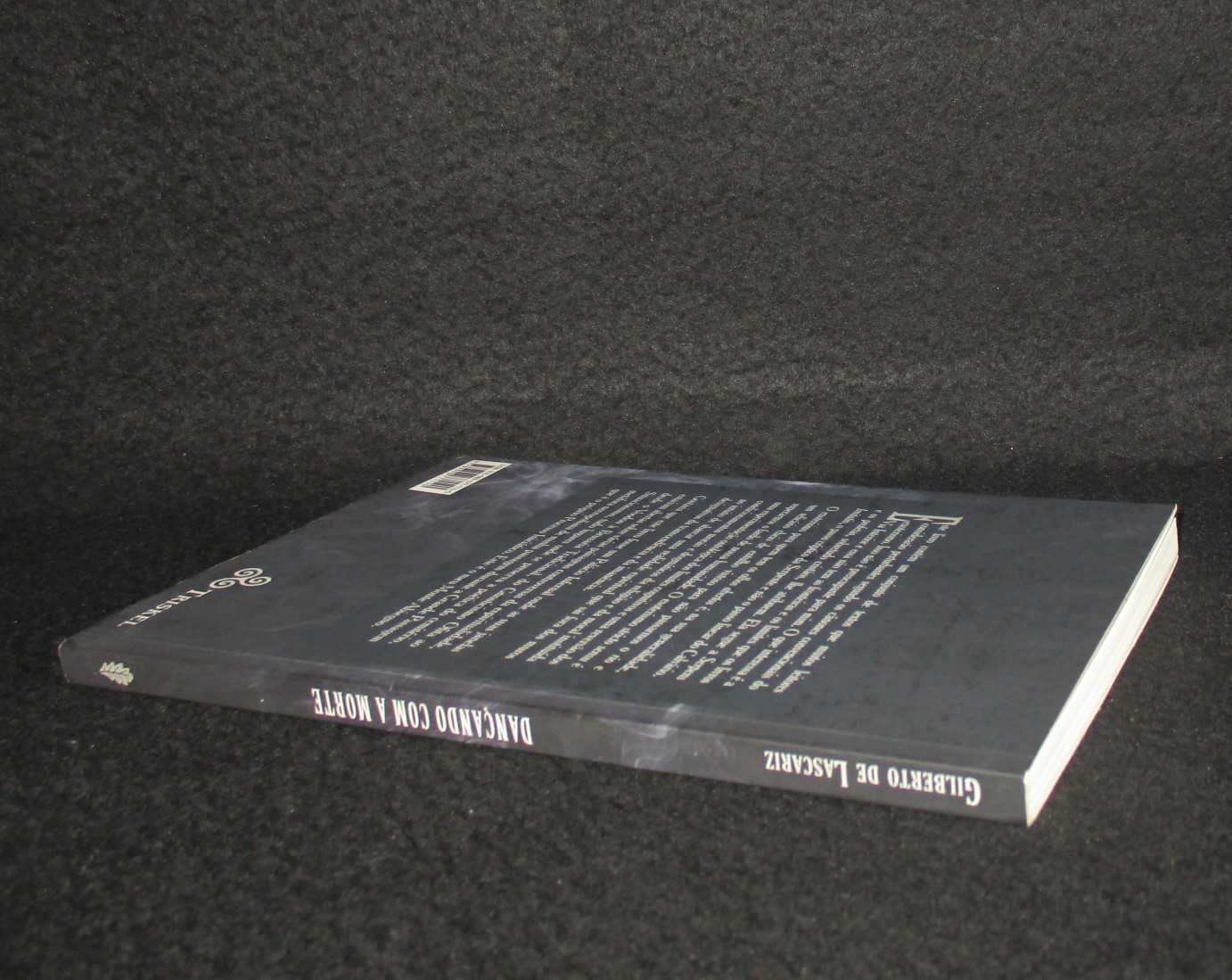 Livro Dançando com a Morte Gilberto de Lascariz