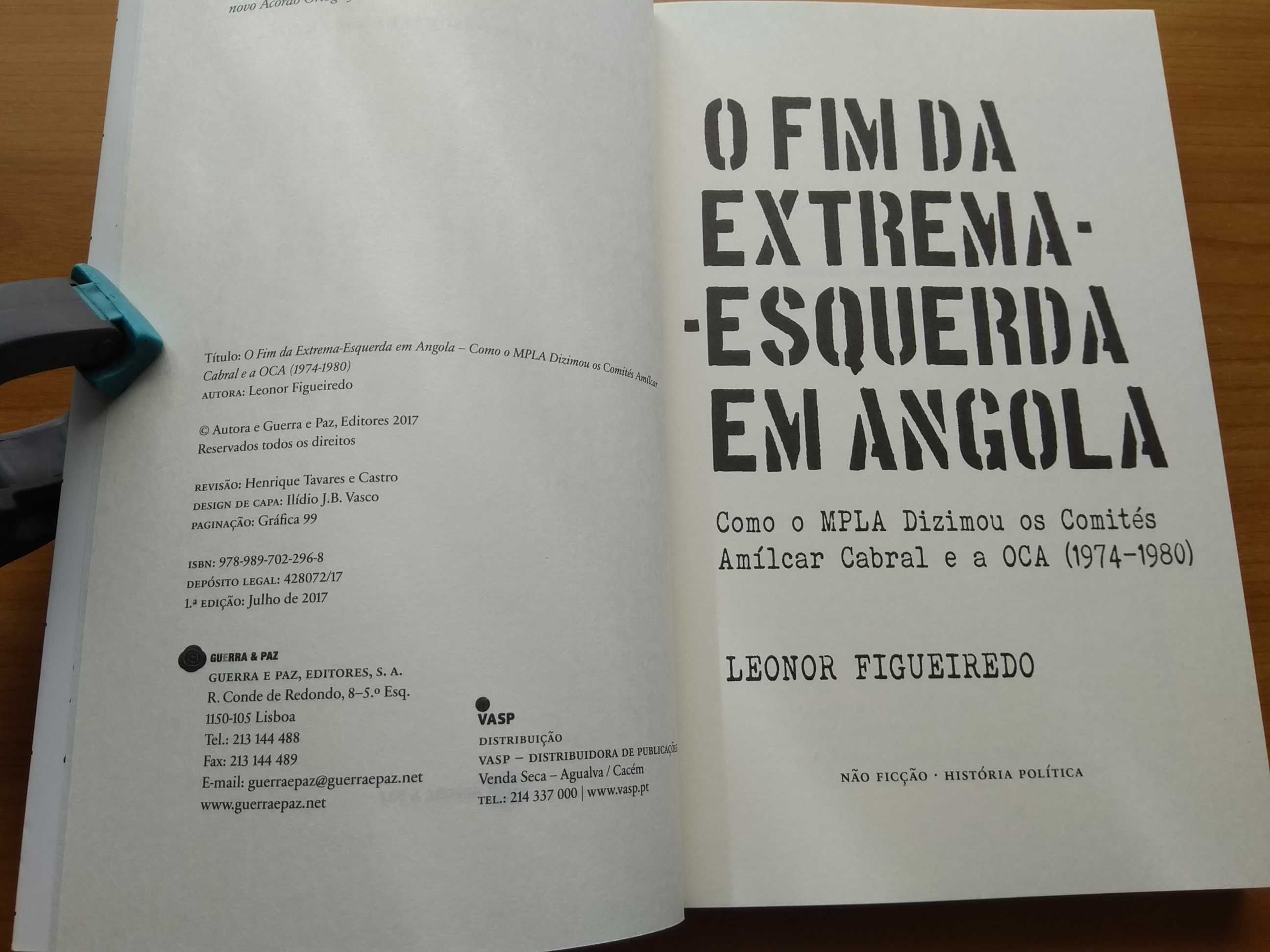 O Fim da Extrema-Esquerda em Angola - Leonor Figueiredo