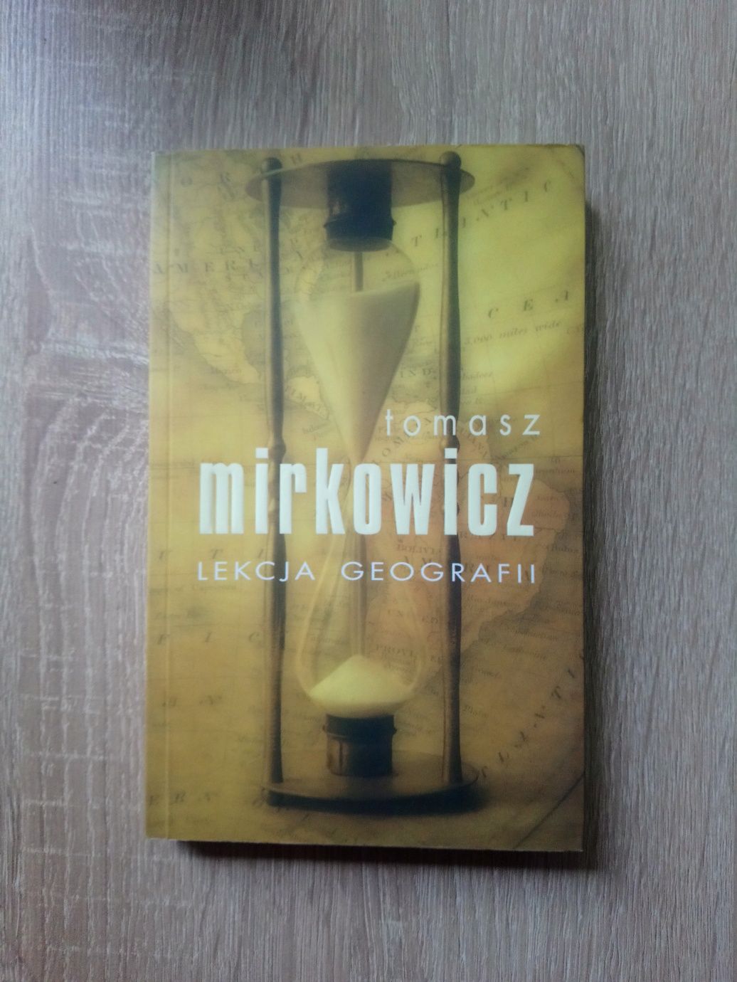 Tomasz Mirkowicz - Lekcja geografii