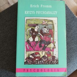 Kryzys psychoanalizy, Erich Fromm
