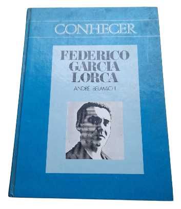 Federico Garcia Lorca, de André Belamich