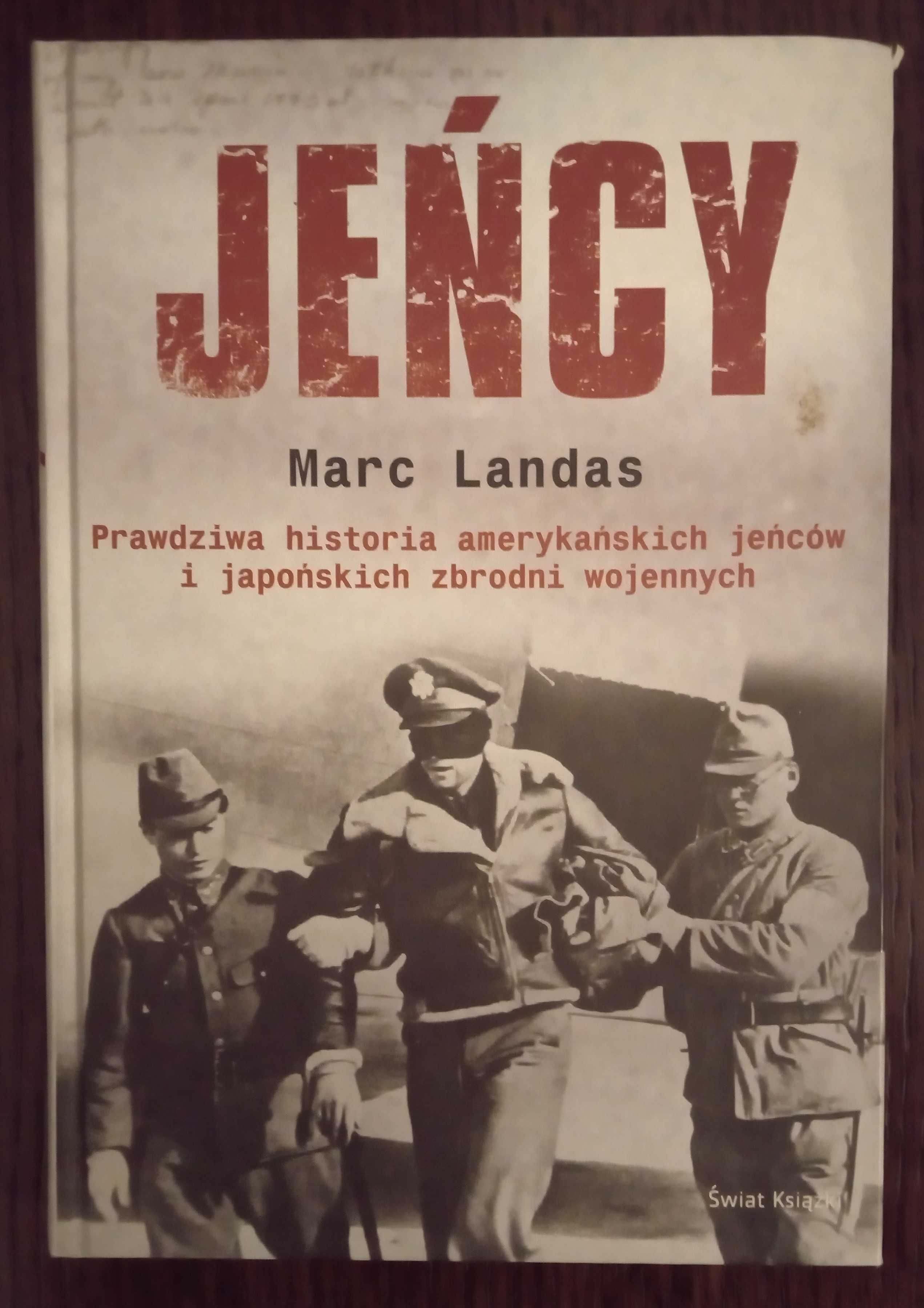 Jeńcy - Marc Landas